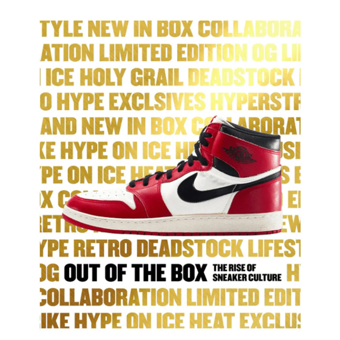 NEW MAGS Livres Décoratifs^Livre Déco - Out of the box: The rise of Sneaker Culture